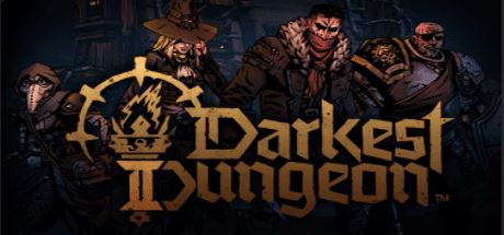 暗黑地牢2 | Darkest Dungeon 2