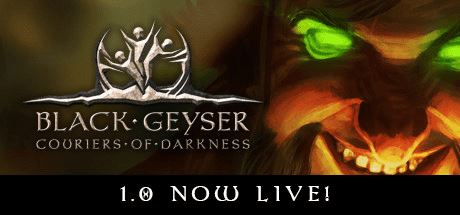 黑色间歇泉：黑暗的信使 | Black Geyser: Couriers of Darkness